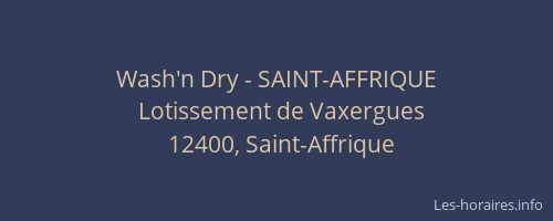 Wash'n Dry - SAINT-AFFRIQUE