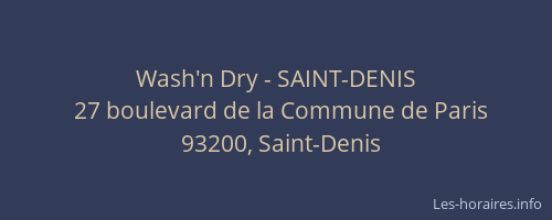 Wash'n Dry - SAINT-DENIS