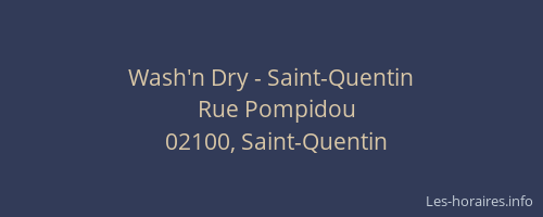 Wash'n Dry - Saint-Quentin