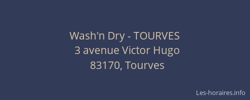 Wash'n Dry - TOURVES