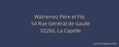 Watremez Père et Fils