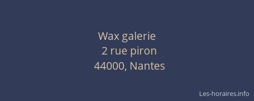 Wax galerie