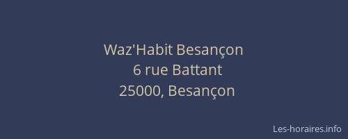Waz'Habit Besançon