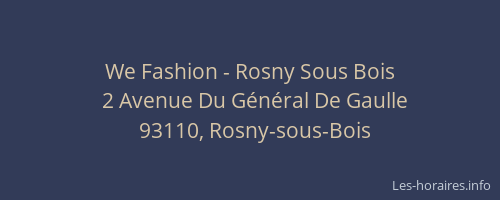 We Fashion - Rosny Sous Bois