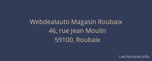 Webdealauto Magasin Roubaix