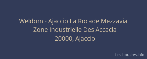 Weldom - Ajaccio La Rocade Mezzavia