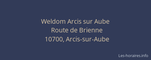 Weldom Arcis sur Aube