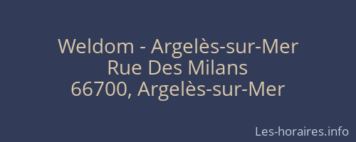 Weldom - Argelès-sur-Mer