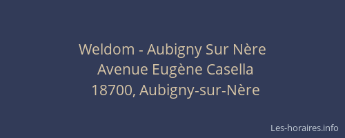 Weldom - Aubigny Sur N&egrave;re