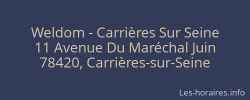 Weldom - Carrières Sur Seine