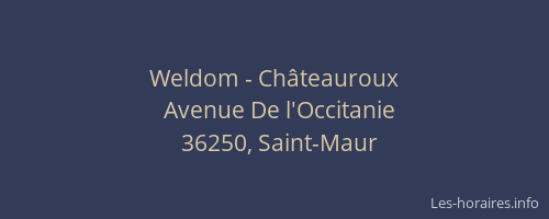 Weldom - Châteauroux