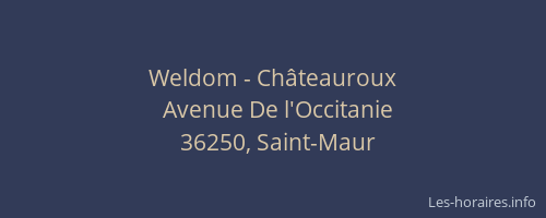 Weldom - Ch&acirc;teauroux