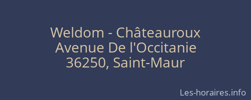 Weldom - Châteauroux