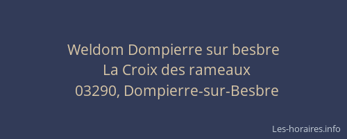 Weldom Dompierre sur besbre