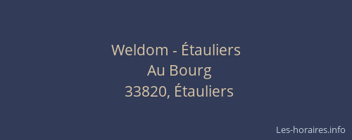 Weldom - Étauliers