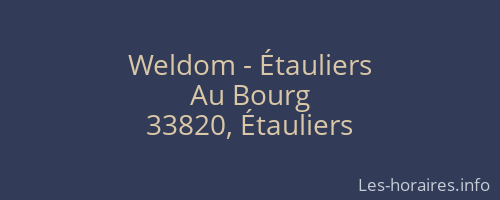 Weldom - Étauliers