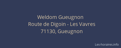 Weldom Gueugnon