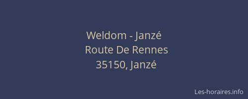 Weldom - Janzé