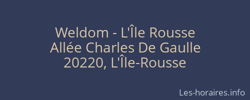 Weldom - L'Île Rousse