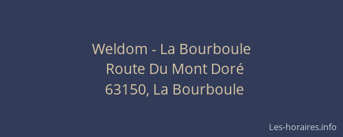 Weldom - La Bourboule