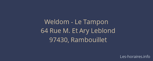 Weldom - Le Tampon