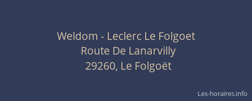 Weldom - Leclerc Le Folgoet