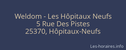 Weldom - Les Hôpitaux Neufs