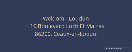 Weldom - Loudun
