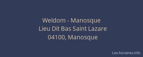 Weldom - Manosque