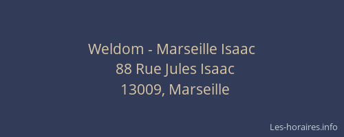Weldom - Marseille Isaac