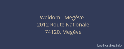 Weldom - Megève