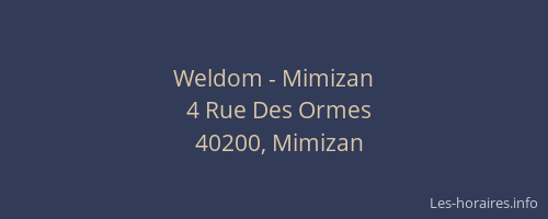 Weldom - Mimizan