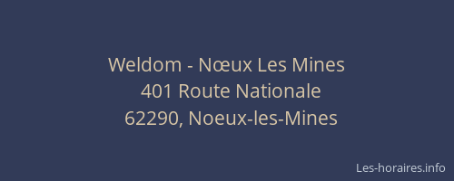 Weldom - Nœux Les Mines