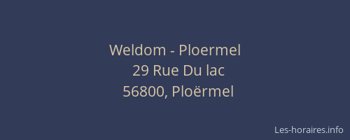 Weldom - Ploermel