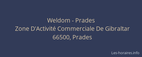 Weldom - Prades
