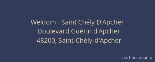 Weldom - Saint Ch&eacute;ly D'Apcher