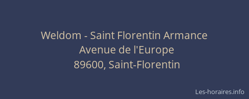 Weldom - Saint Florentin Armance