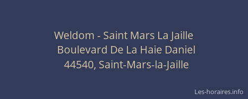 Weldom - Saint Mars La Jaille