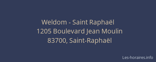 Weldom - Saint Raphaël