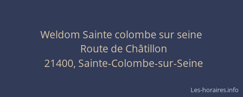 Weldom Sainte colombe sur seine