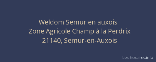 Weldom Semur en auxois