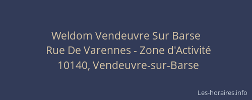 Weldom Vendeuvre Sur Barse