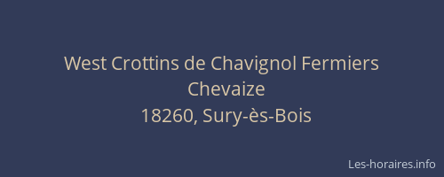 West Crottins de Chavignol Fermiers