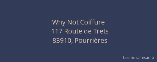 Why Not Coiffure