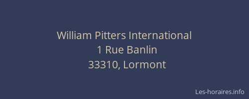 William Pitters International