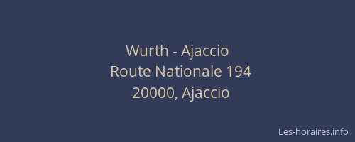 Wurth - Ajaccio