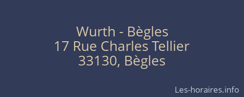 Wurth - Bègles