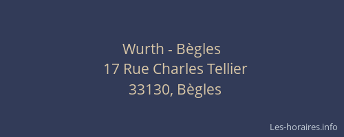 Wurth - B&egrave;gles
