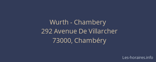Wurth - Chambery