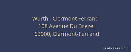 Wurth - Clermont Ferrand